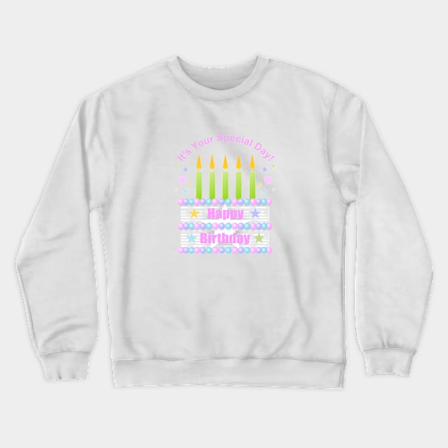 Happy Birthday Cake Crewneck Sweatshirt by Dale Preston Design